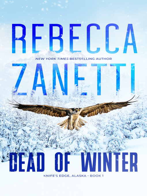 Title details for Dead of Winter by Rebecca Zanetti - Available